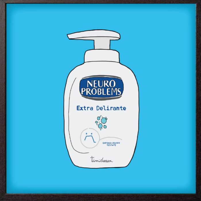 Timidessen Poster "Neuro Problems" cm 20x20