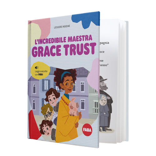 Faba LEGGERE INSIEME L'incredibile Maestra Grace